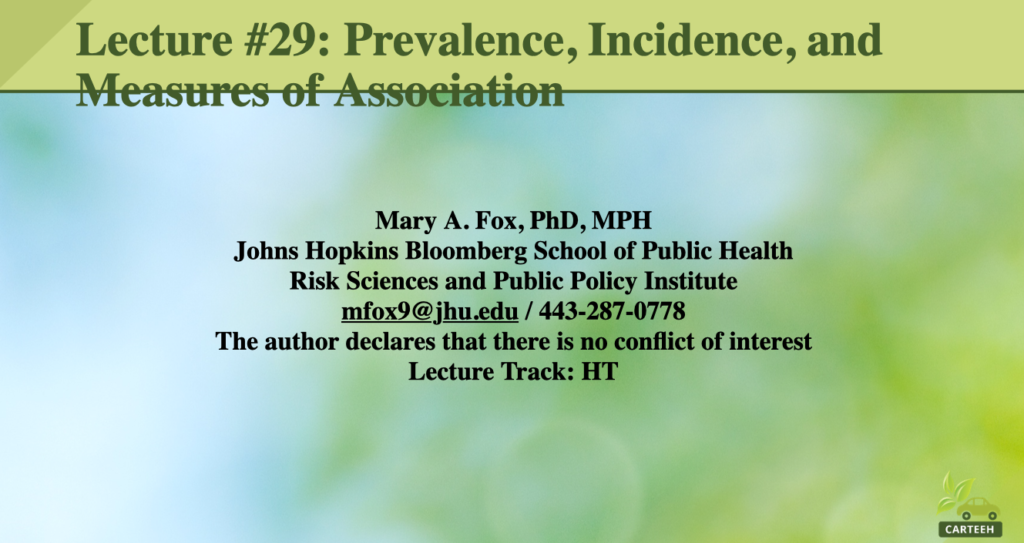 Prevalence, incidence, and measures of associations